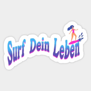 Surf Dein Leben Sticker